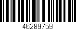 Código de barras (EAN, GTIN, SKU, ISBN): '46289759'