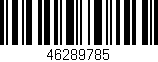 Código de barras (EAN, GTIN, SKU, ISBN): '46289785'