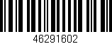 Código de barras (EAN, GTIN, SKU, ISBN): '46291602'