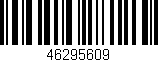Código de barras (EAN, GTIN, SKU, ISBN): '46295609'