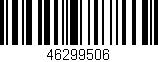 Código de barras (EAN, GTIN, SKU, ISBN): '46299506'