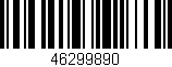Código de barras (EAN, GTIN, SKU, ISBN): '46299890'