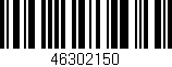 Código de barras (EAN, GTIN, SKU, ISBN): '46302150'