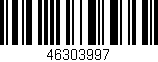 Código de barras (EAN, GTIN, SKU, ISBN): '46303997'