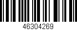 Código de barras (EAN, GTIN, SKU, ISBN): '46304269'