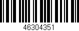 Código de barras (EAN, GTIN, SKU, ISBN): '46304351'