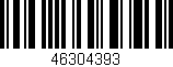 Código de barras (EAN, GTIN, SKU, ISBN): '46304393'