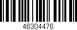 Código de barras (EAN, GTIN, SKU, ISBN): '46304476'