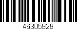 Código de barras (EAN, GTIN, SKU, ISBN): '46305929'