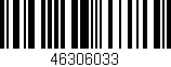 Código de barras (EAN, GTIN, SKU, ISBN): '46306033'