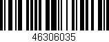 Código de barras (EAN, GTIN, SKU, ISBN): '46306035'