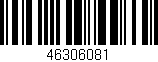 Código de barras (EAN, GTIN, SKU, ISBN): '46306081'