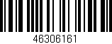Código de barras (EAN, GTIN, SKU, ISBN): '46306161'
