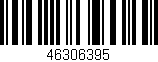 Código de barras (EAN, GTIN, SKU, ISBN): '46306395'