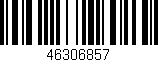 Código de barras (EAN, GTIN, SKU, ISBN): '46306857'