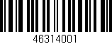 Código de barras (EAN, GTIN, SKU, ISBN): '46314001'