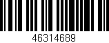 Código de barras (EAN, GTIN, SKU, ISBN): '46314689'