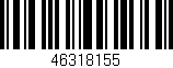 Código de barras (EAN, GTIN, SKU, ISBN): '46318155'