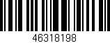 Código de barras (EAN, GTIN, SKU, ISBN): '46318198'