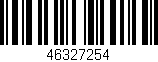 Código de barras (EAN, GTIN, SKU, ISBN): '46327254'