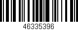 Código de barras (EAN, GTIN, SKU, ISBN): '46335396'