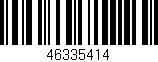 Código de barras (EAN, GTIN, SKU, ISBN): '46335414'