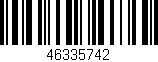 Código de barras (EAN, GTIN, SKU, ISBN): '46335742'
