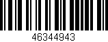 Código de barras (EAN, GTIN, SKU, ISBN): '46344943'