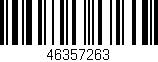 Código de barras (EAN, GTIN, SKU, ISBN): '46357263'