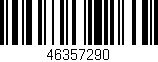 Código de barras (EAN, GTIN, SKU, ISBN): '46357290'