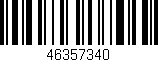 Código de barras (EAN, GTIN, SKU, ISBN): '46357340'