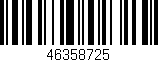 Código de barras (EAN, GTIN, SKU, ISBN): '46358725'