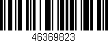 Código de barras (EAN, GTIN, SKU, ISBN): '46369823'