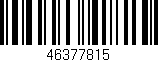 Código de barras (EAN, GTIN, SKU, ISBN): '46377815'