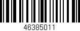 Código de barras (EAN, GTIN, SKU, ISBN): '46385011'