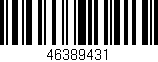 Código de barras (EAN, GTIN, SKU, ISBN): '46389431'