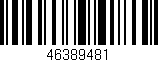 Código de barras (EAN, GTIN, SKU, ISBN): '46389481'