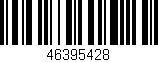 Código de barras (EAN, GTIN, SKU, ISBN): '46395428'