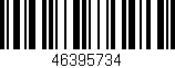 Código de barras (EAN, GTIN, SKU, ISBN): '46395734'