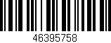 Código de barras (EAN, GTIN, SKU, ISBN): '46395758'