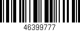 Código de barras (EAN, GTIN, SKU, ISBN): '46399777'