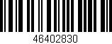 Código de barras (EAN, GTIN, SKU, ISBN): '46402830'