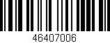 Código de barras (EAN, GTIN, SKU, ISBN): '46407006'