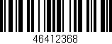 Código de barras (EAN, GTIN, SKU, ISBN): '46412368'