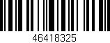 Código de barras (EAN, GTIN, SKU, ISBN): '46418325'