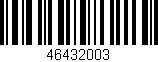 Código de barras (EAN, GTIN, SKU, ISBN): '46432003'