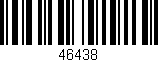 Código de barras (EAN, GTIN, SKU, ISBN): '46438'