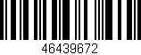 Código de barras (EAN, GTIN, SKU, ISBN): '46439672'