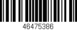 Código de barras (EAN, GTIN, SKU, ISBN): '46475386'