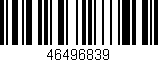 Código de barras (EAN, GTIN, SKU, ISBN): '46496839'